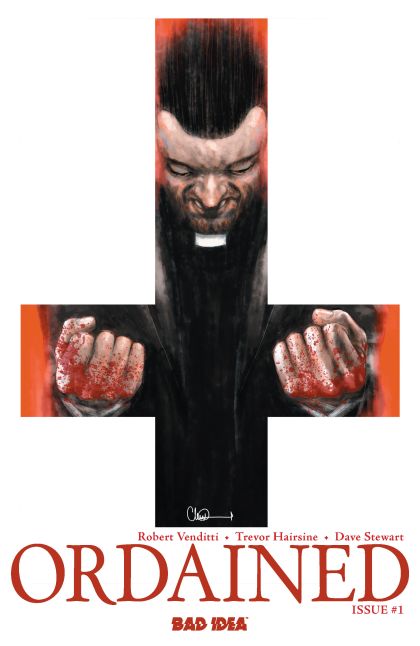 Ordained (Bad Idea) #1 Charlie Adlard Variant