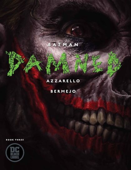Batman: Damned #3 Lee Bermejo Regular