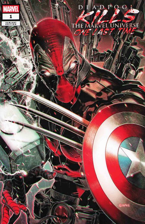 Deadpool Kills The Marvel Universe One Last Time #1 John Giang Exclusive Variant