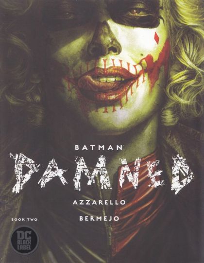 Batman: Damned #2 Lee Bermejo Regular